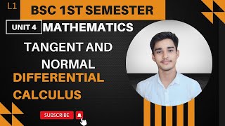 L1 BSc1st Semester Mathematics Differential Calculus Unit 5 l Partial Tengent and Normal bsc 1st [upl. by Eneleh]