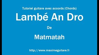 Lambé an dro Matmatah  Tutoriel guitare avec accords et partition en description Chords [upl. by Mill]