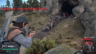 DAYS GONE Rum Rye Gulch Horde [upl. by Ginsberg179]