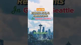 Zabiha Halal Restaurants in Greater Seattle  See Description zabiha seattlefoodie halalfood [upl. by Torrlow]