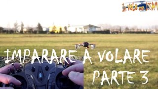 Imparare a VOLARE  PARTE 3  VOLARE [upl. by Hcab757]