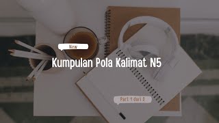 2024 Kumpulan Pola Kalimat N5 jlptn5 kinokochannel [upl. by Atinehs]