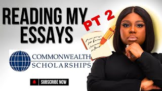 PT 2 Reading my Commonwealth Shared Scholarship  Development Impact Essay 2 [upl. by Maddeu]