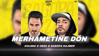 Kolera amp Ceza amp Sagopa Kajmer  Merhametine Dön 20  Remix Video [upl. by Vijar]