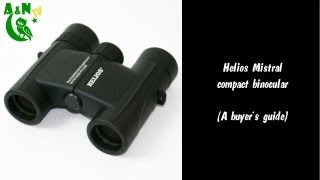 The Helios Mistral compact binocular A buyers guide [upl. by Peppel]