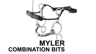 Myler Combination Bits [upl. by Donelu]