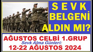 ASKERLİK AĞUSTOS CELBİ 2024AĞUSTOS CELBİ 2024 1GRUP SEVK İŞLEMLERİ NASIL YAPILIRYOLLUKSÜLÜS ALMA [upl. by Birmingham8]