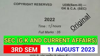 SEC GK AND CURRENT AFFAIRS  2023 Question papers  3rd sem [upl. by Nnazus]