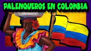 Los palenqueros en Colombia 👩🏿🍉🍍👨🏿 [upl. by Berns]