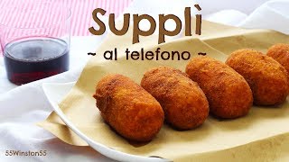 Supplì al Telefono con Risotto Avanzato  Ricetta Svuota Frigo  55Winston55 [upl. by Ewell]