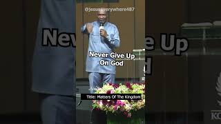 Never Give Up On God Apostle Joshua Selman [upl. by Cherida]