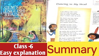 Class 6  Poem Dancing in my head  Summarygemsenglishreader english [upl. by Fanny790]