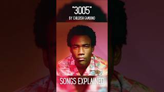 The Story of 3005  Childish Gambino shorts music rap pop childishgambino hiphop musicvideo [upl. by Veleda]