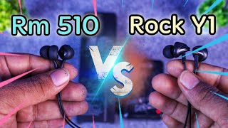 Remax RM510 vs Rock Y1  Two budget earphone comparison for bass lovers [upl. by Ardisi992]