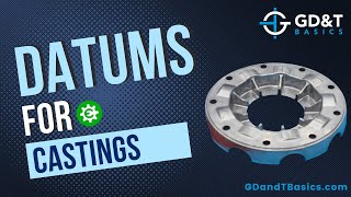 Datums for Castings [upl. by Ahsyad338]