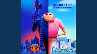 Double Life From quotDespicable Me 4quot [upl. by Witt]