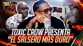 TOXIC CROW PRESENTA A NINO COMPRES “EL SALSERO MÁS DURO DEL PAÍS” TU VERA LIO PODCAST [upl. by Nivi517]