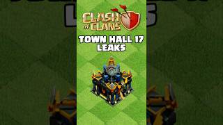 Official Town Hall 17 Leaks ClashOfClans TownHall17Leaks [upl. by Aham]