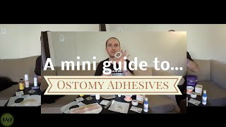 Mini Guide to Ostomy Supplies Ostomy Adhesives [upl. by Olrak798]