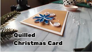 How to make a Quilled Greeting card for Christmas [upl. by Hazlett]