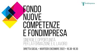 Fondo Nuove Competenze e Fondimpresa sinergie e opportunità per la formazione e il lavoro [upl. by Adnolay]