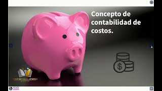 Tema 1 Introducción a la contabilidad de costos [upl. by Gomar]