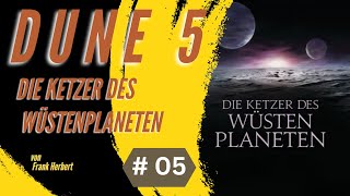 Fantasy Hörbuch  Dune 5  Die Ketzer des Wüstenplaneten  05 [upl. by Notseh893]