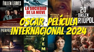 Precandidatas al OSCAR  Mejor película INTERNACIONAL 2024 y posible terna [upl. by Holle]