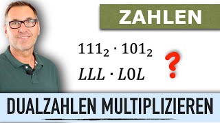 Wie multipliziere ich Binärzahlen  Dualzahlen Multiplizieren  Rechnen im dualen System [upl. by Carson]