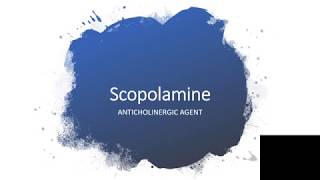 SCOPOLAMINE [upl. by Christiansen]