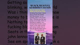 Rae Sremmurd ft Gucci Mane  Black Beatles Lyrics shorts [upl. by Aivatan150]