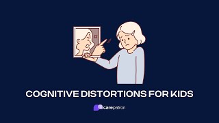 Cognitive Distortions for Kids [upl. by Ahsaenat]