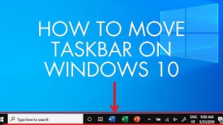 How to move Taskbar on windows 10 taskbar windows [upl. by Ailad]