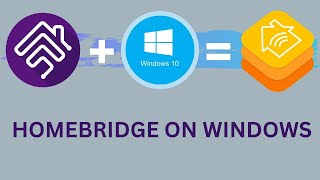 How to install HOMEBRIDGE Windows [upl. by Isiah440]