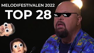 Melodifestivalen 2022 l Top 28 of Every Song [upl. by Apollo676]