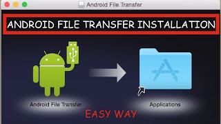 How to Install Android File Transfer in Mac OS X EASY [upl. by Atte789]