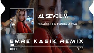 Semicenk amp Funda Arar  Al Sevgilim  Emre Kaşık Remix [upl. by Akerboom]