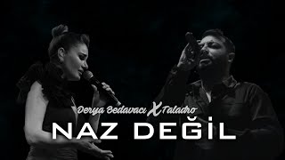 Derya Bedavacı X Taladro  Naz Değil [upl. by Shipley]