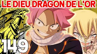 NATSU LE ROI  LUCY PLEURE  LE DERNIER DIEU DRAGON  FAIRY TAIL 100 YEARS QUEST 149  REVIEW MANGA [upl. by Patin689]