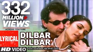 Dilbar Dilbar song hindi💫Music DirectorsNadeem SaifiShravan RathodGenresDance [upl. by Yngiram691]