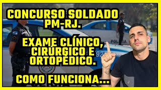 CONCURSO PMRJ EXAME CLÍNICO CIRÚRGICO E ORTOPÉDICO COMO FUNCIONA CONFIRA NO VÍDEO [upl. by Aita]