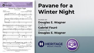 Pavane for a Winter Night SATB  Douglas E Wagner [upl. by Aubyn426]