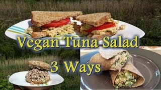 VEGAN TUNA SALAD  3 WAYS [upl. by Claudette]