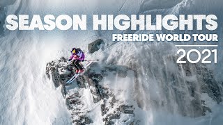 Season Highlights  Andorra To Verbier This Was The 2021 Freeride World Tour [upl. by Boak]