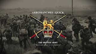 Arromanches  British Army Quick March [upl. by Milah]