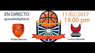 DIRECTO Basket Navarra  Coviran Granada [upl. by Ellerahc]