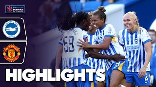 Parris and Clinton on Target  Brighton v Manchester United Highlights  Barclays WSL 202425 [upl. by Hgielanna]