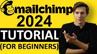 MAILCHIMP TUTORIAL 2024 For Beginners  Step by Step Email Marketing Guide [upl. by Donadee]