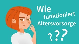 Wie funktioniert Altersvorsorge [upl. by Bluh20]