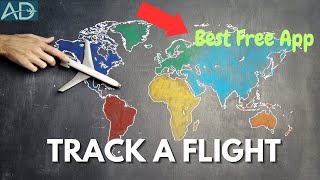 The Ultimate Flight Tracking App Track Flights Like a Pro on Your Phone [upl. by Ayaros]